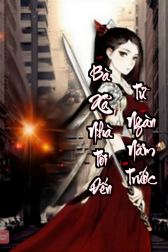 Bà Xã Nhà Tôi Đến Từ Ngàn Năm Trước
