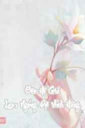 Bên Hồ Già Lam Ngóng Đợi Vĩnh Hằng
