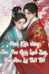Bệnh Kiều Vương Gia: Ban Ngày Lạnh Lùng, Ban Đêm Lại Thút Thít