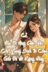 Cả Nhà Bị Nông Dược Độc Chết, Trọng Sinh Tôi Chọn Gắn Bó Với Ruộng Đồng