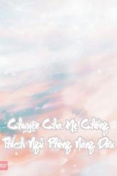 Chuyện Cha Mẹ Chồng Thích Ngủ Phòng Nàng Dâu