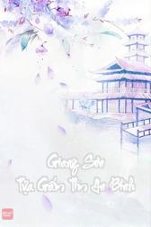 Giang Sơn Tựa Gấm Tìm An Bình