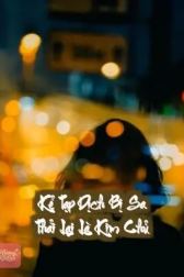 Kẻ Tạp Dịch Bị Sa Thải Lại Là Kim Chủ