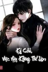 Ký Chủ, Việc Này Không Thể Làm