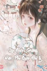 Lên Nhầm Giường Được Phu Quân Như Ý