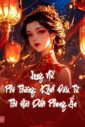 Long Nữ Phi Thăng: Khởi Đầu Từ Thi Hài Dưới Phong Ấn
