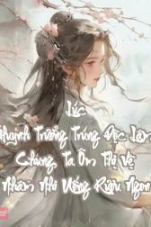 Lúc Huynh Trưởng Trúng Độc Lâm Chung, Ta Ôm Thị Vệ Nhâm Nhi Uống Rượu Ngon