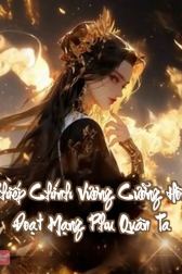 Nhiếp Chính Vương Cưỡng Hôn, Đoạt Mạng Phu Quân Ta