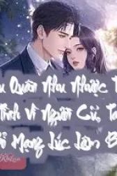 Phu Quân Nhu Nhược Tuẫn Tình Vì Người Cũ, Ta Bỏ Mạng Lúc Lâm Bồn