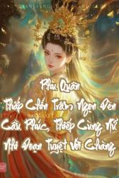 Phu Quân Thắp Chín Trăm Ngọn Đèn Cầu Phúc, Thiếp Cùng Nữ Nhi Đoạn Tuyệt Với Chàng