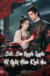 Sắc Sơn Quyến Luyến: Nữ Nghệ Nhân Kinh Hoa