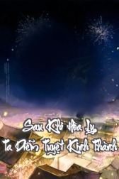 Sau Khi Hòa Ly, Ta Diễm Tuyệt Kinh Thành