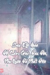 Sau Khi Hoán Đổi Cảm Giác Đau Đớn, Phu Quân Đã Phát Điên