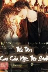 Tiểu Tâm Can Của Mặc Tiên Sinh