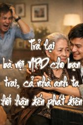 Trả lại bà nội NPD cho bạn trai, cả nhà anh ta hối hận đến phát điên