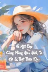 Vả Mặt Bạn Cùng Phòng Hợm Hĩnh, Ta Mới Là Thật Thiên Kim