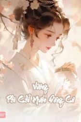 Vương Phi Chỉ Muốn Đăng Cơ