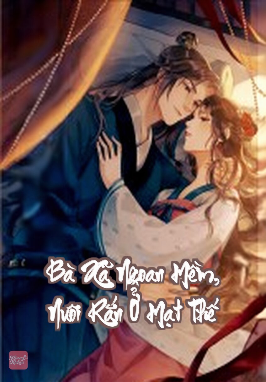 Bà Xã Ngoan Mềm, Nuôi Rắn Ở Mạt Thế