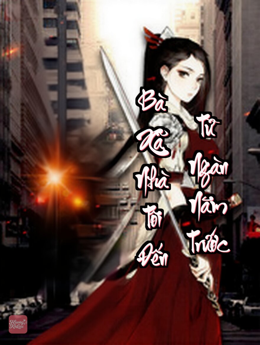 Bà Xã Nhà Tôi Đến Từ Ngàn Năm Trước