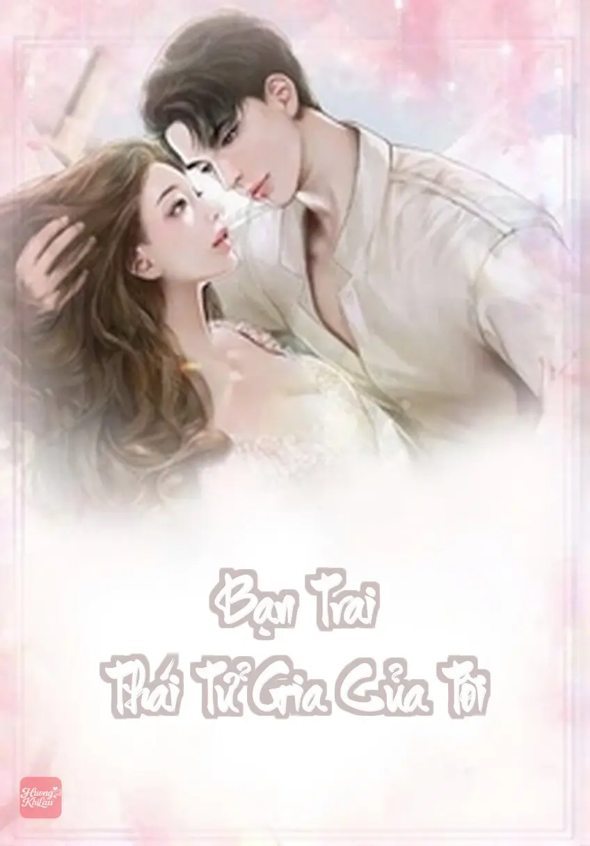 Bạn Trai Thái Tử Gia Của Tôi
