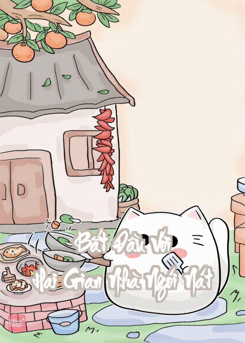 Bắt Đầu Với Hai Gian Nhà Ngói Nát