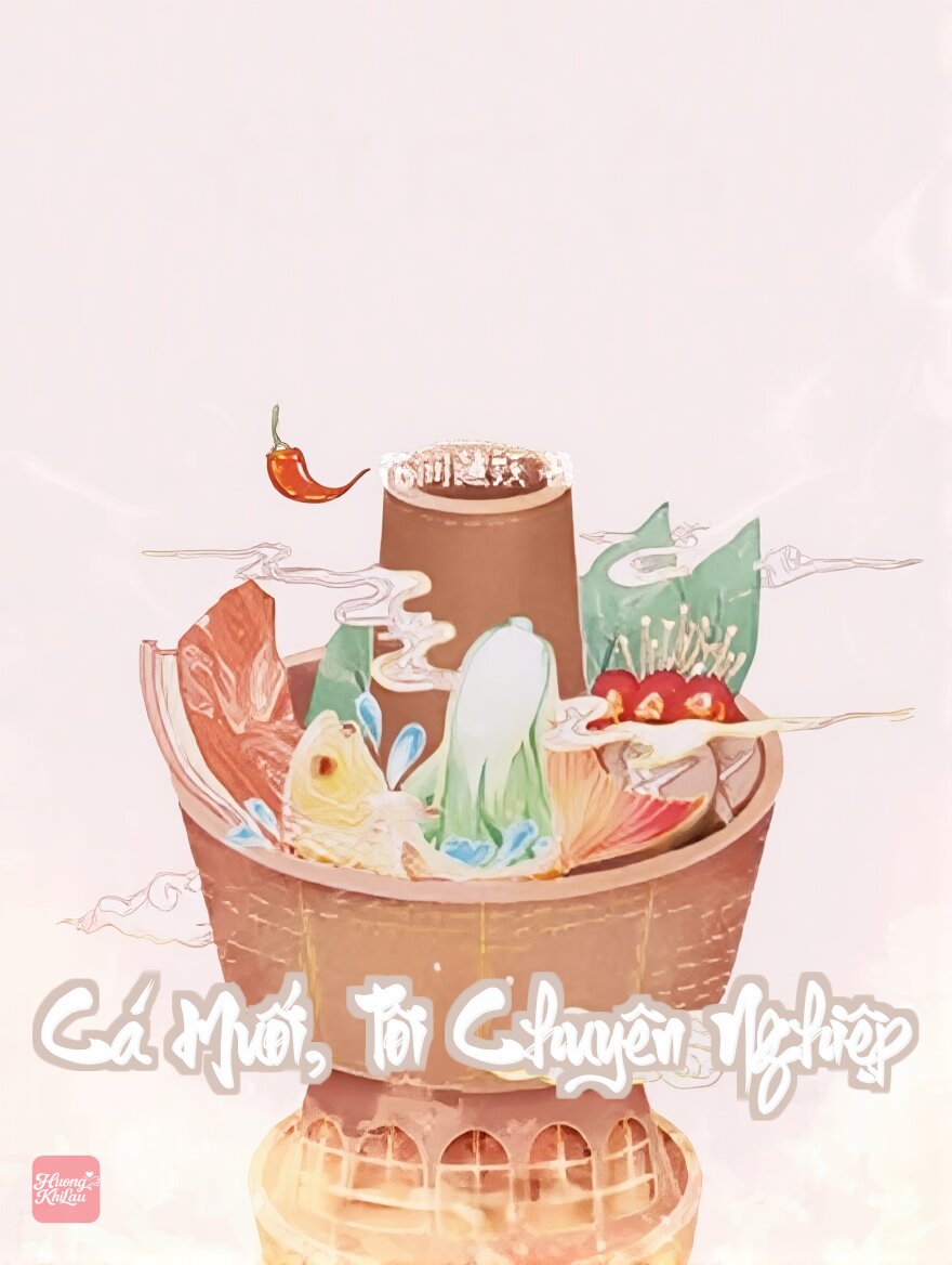 Cá Muối, Tôi Chuyên Nghiệp