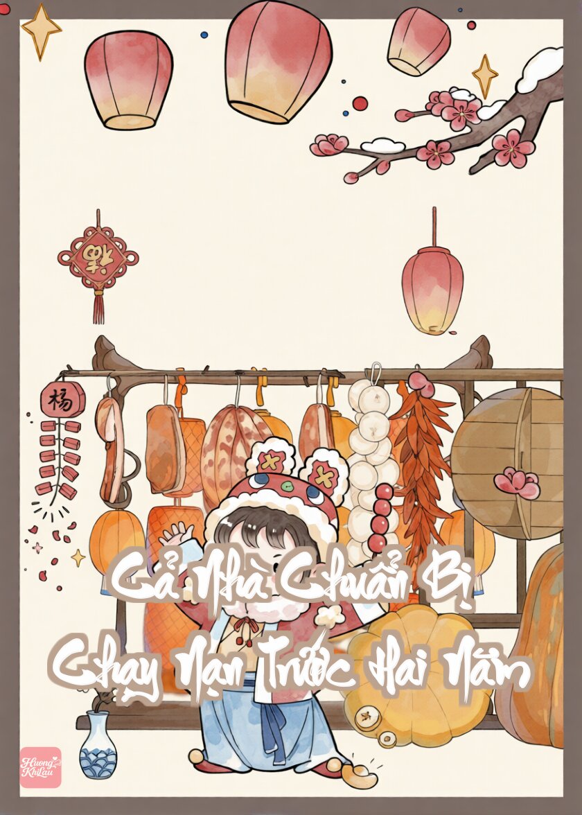 Cả Nhà Chuẩn Bị Chạy Nạn Trước Hai Năm