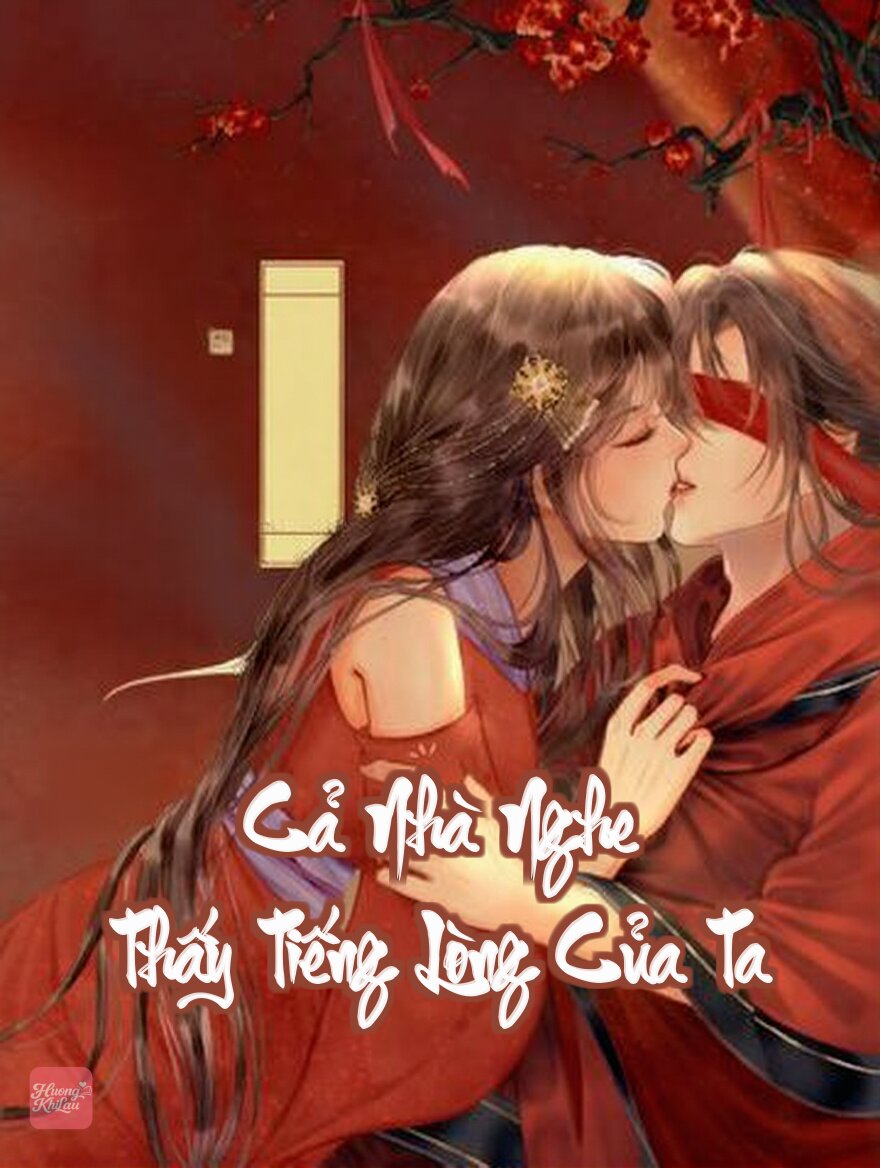 Cả Nhà Nghe Thấy Tiếng Lòng Của Ta