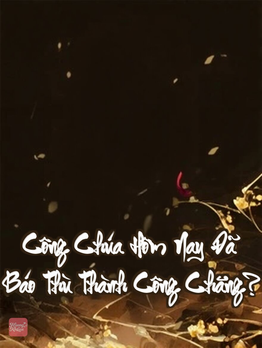 Công Chúa Hôm Nay Đã Báo Thù Thành Công Chăng?