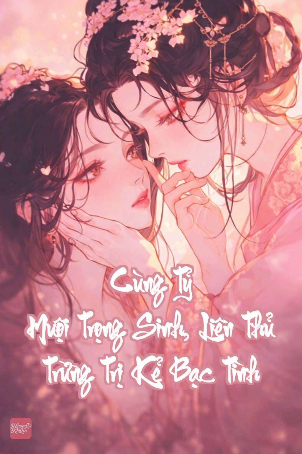 Cùng Tỷ Muội Trọng Sinh, Liên Thủ Trừng Trị Kẻ Bạc Tình