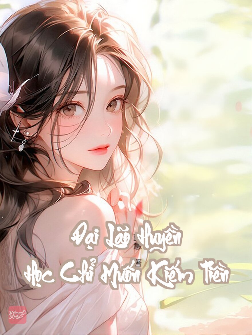 Đại Lão Huyền Học Chỉ Muốn Kiếm Tiền