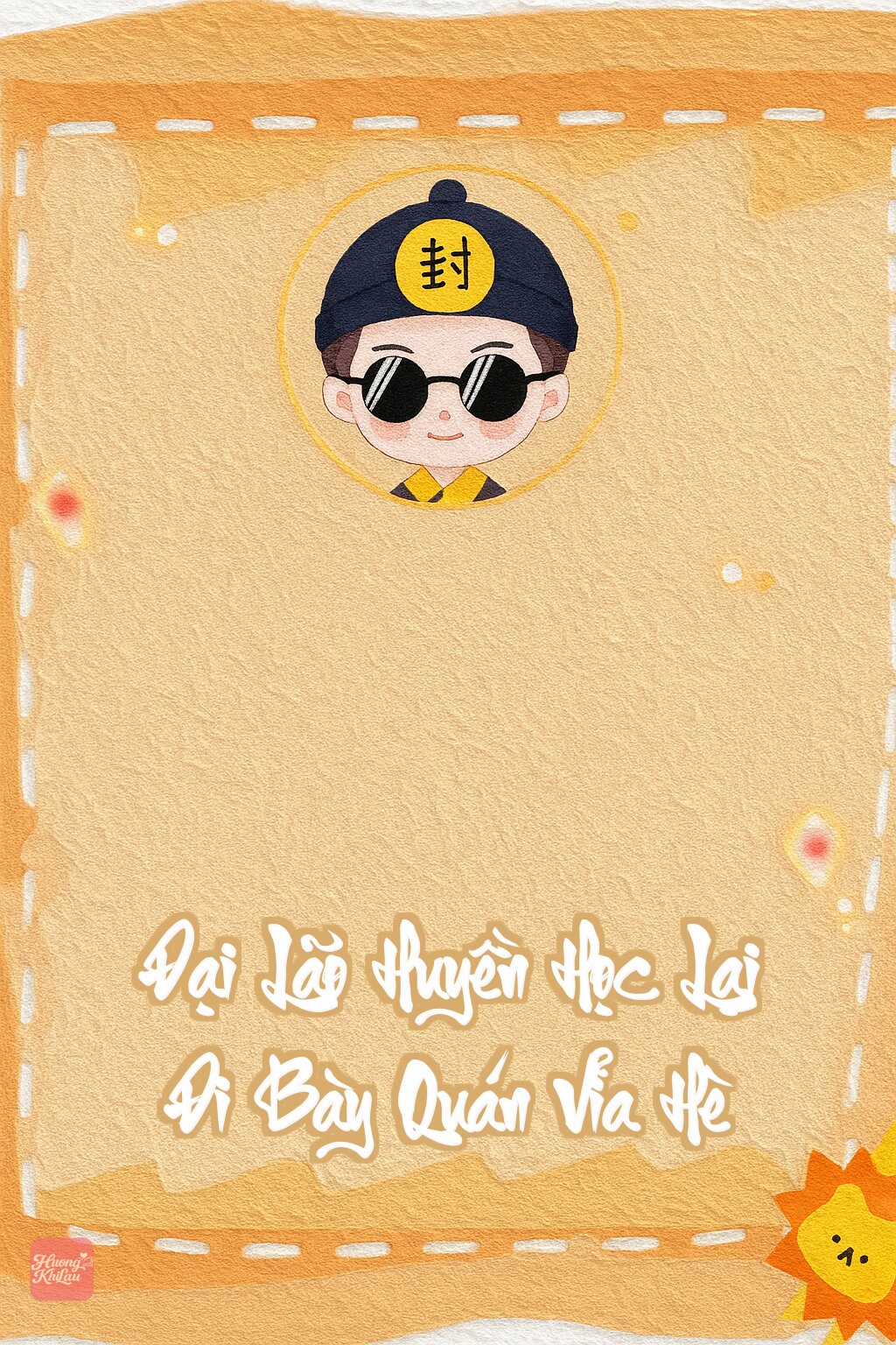 Đại Lão Huyền Học Lại Đi Bày Quán Vỉa Hè