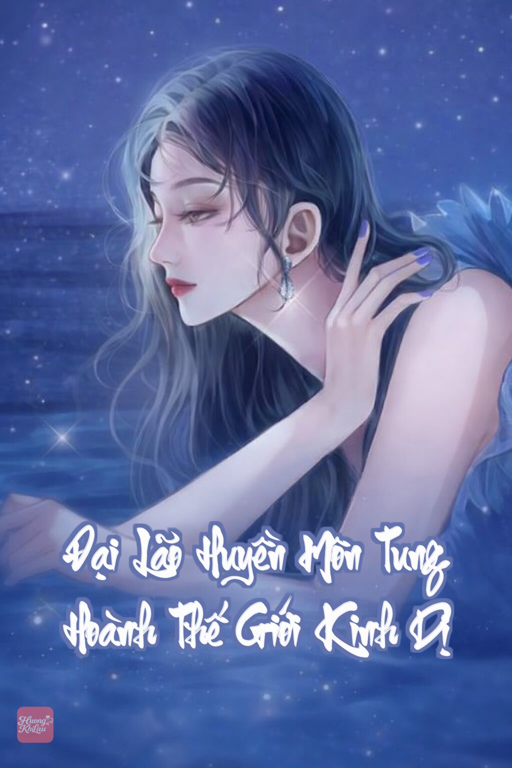 Đại Lão Huyền Môn Tung Hoành Thế Giới Kinh Dị