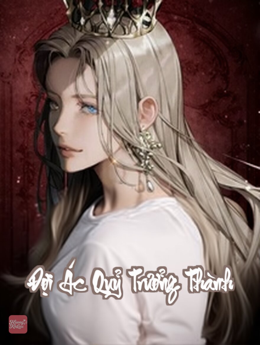 Đợi Ác Quỷ Trưởng Thành