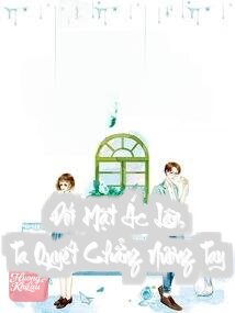 Đối Mặt Ác Lân, Ta Quyết Chẳng Nương Tay