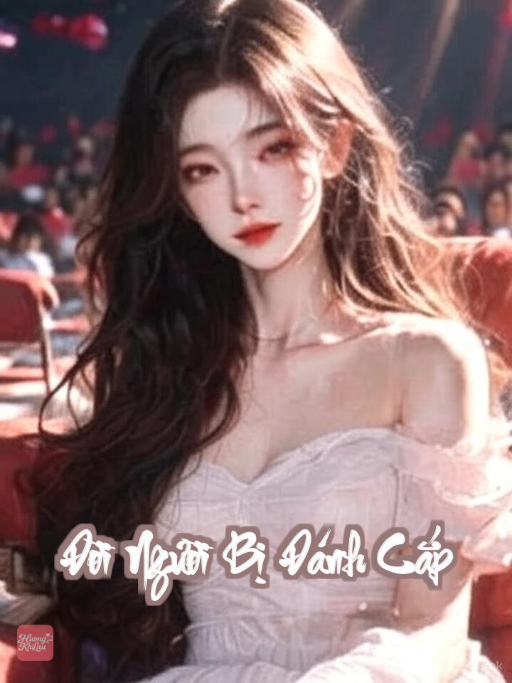 Đời Người Bị Đánh Cắp