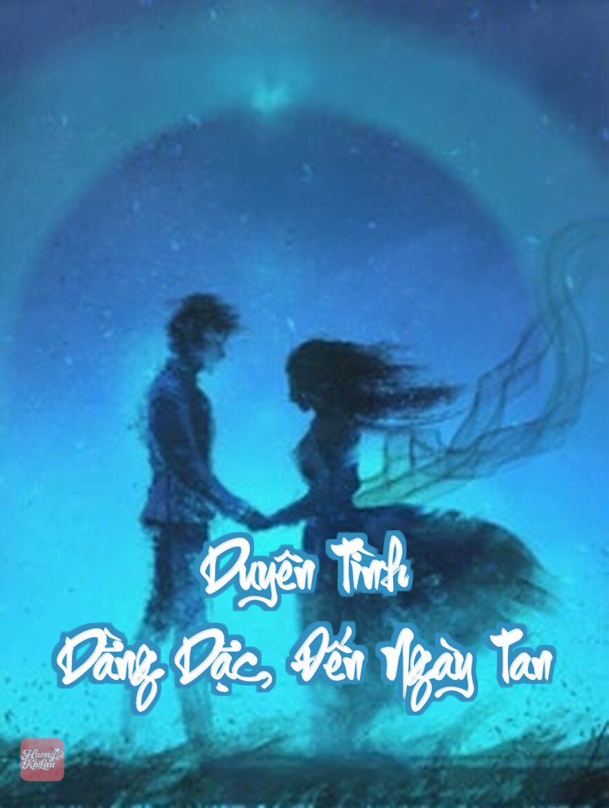 Duyên Tình Dằng Dặc, Đến Ngày Tan