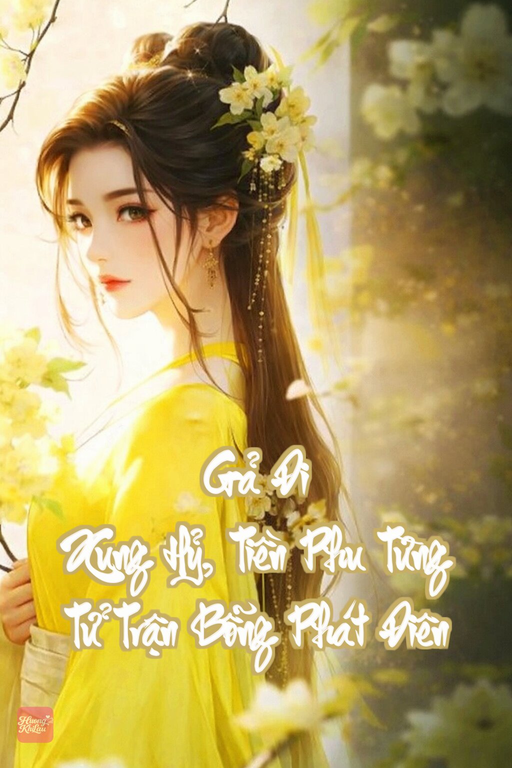 Gả Đi Xung Hỷ, Tiền Phu Từng Tử Trận Bỗng Phát Điên