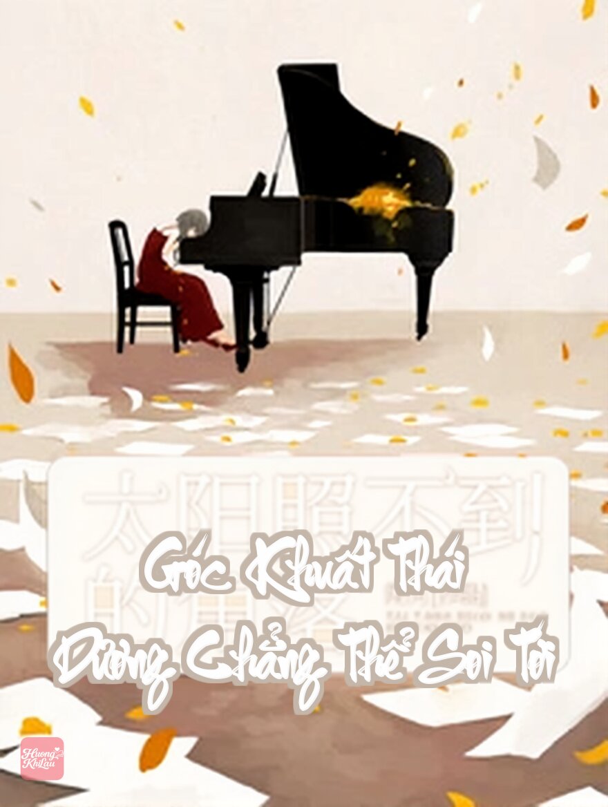 Góc Khuất Thái Dương Chẳng Thể Soi Tới