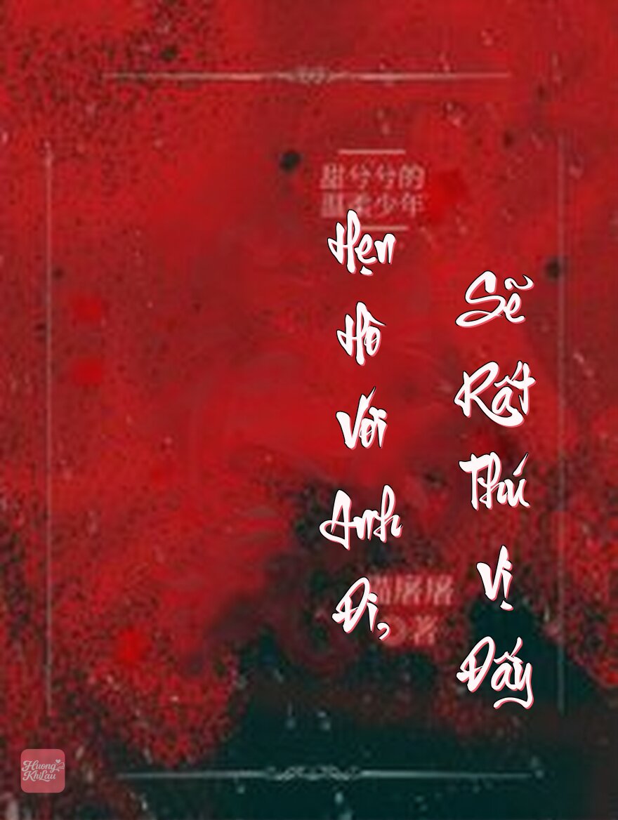 Hẹn Hò Với Anh Đi, Sẽ Rất Thú Vị Đấy