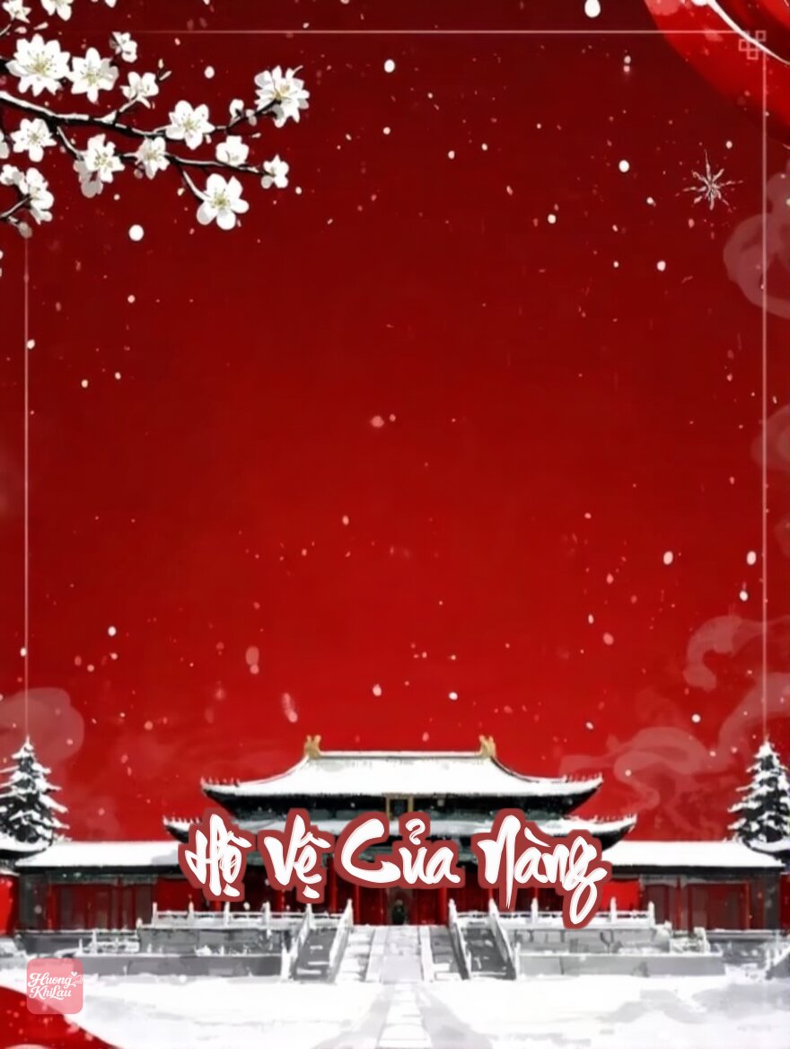 Hộ Vệ Của Nàng