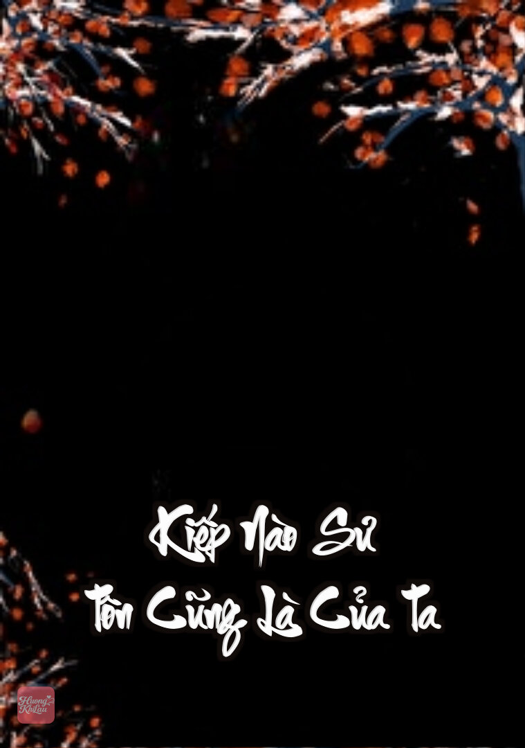 Kiếp Nào Sư Tôn Cũng Là Của Ta