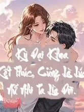 Kỳ Đại Khoa Kết Thúc, Cũng Là Lúc Nữ Nhi Ta Lìa Đời.