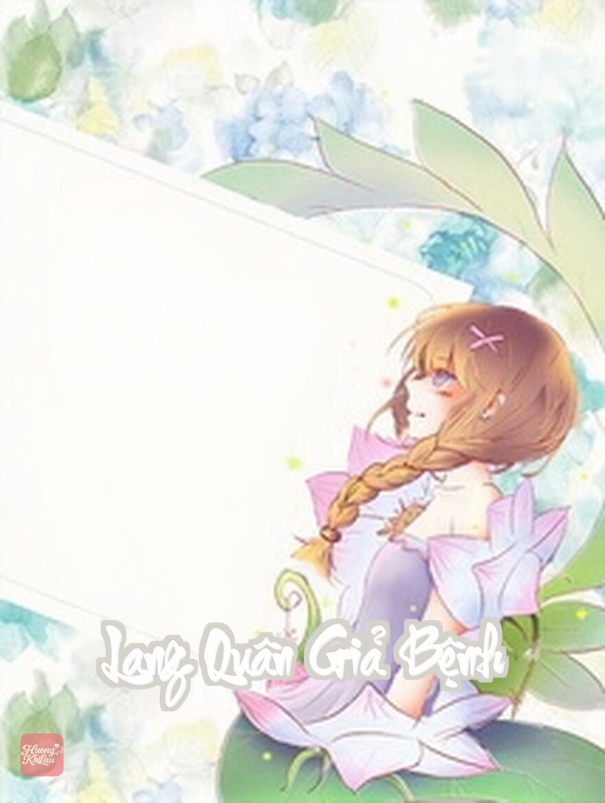 Lang Quân Giả Bệnh