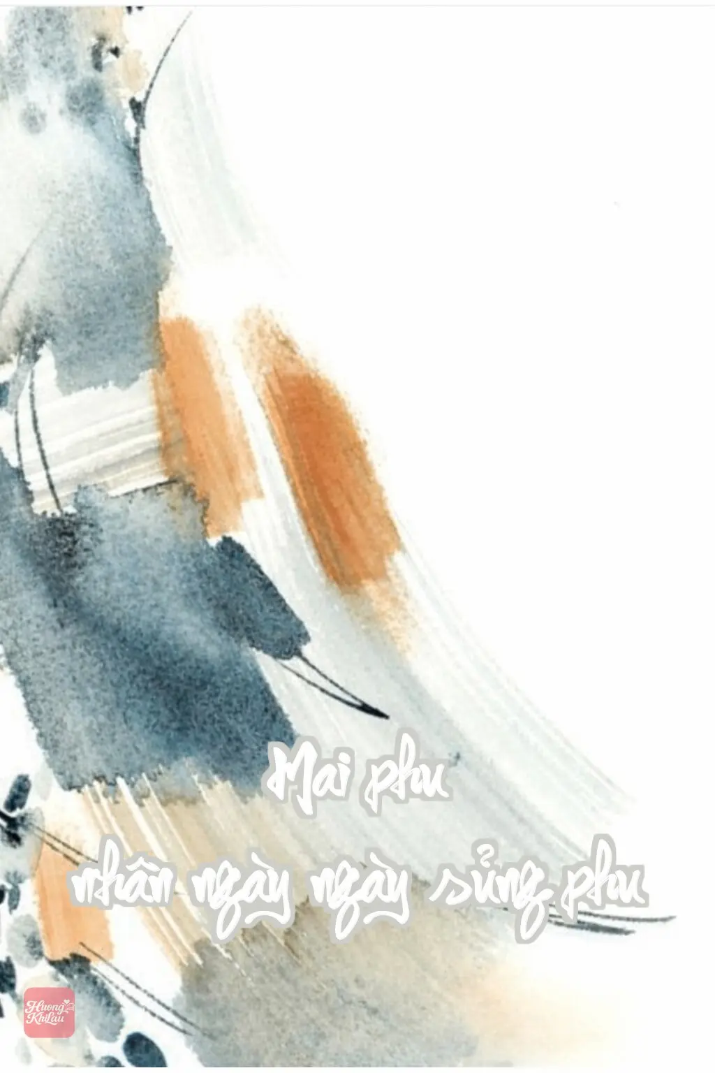 Mai phu nhân ngày ngày sủng phu