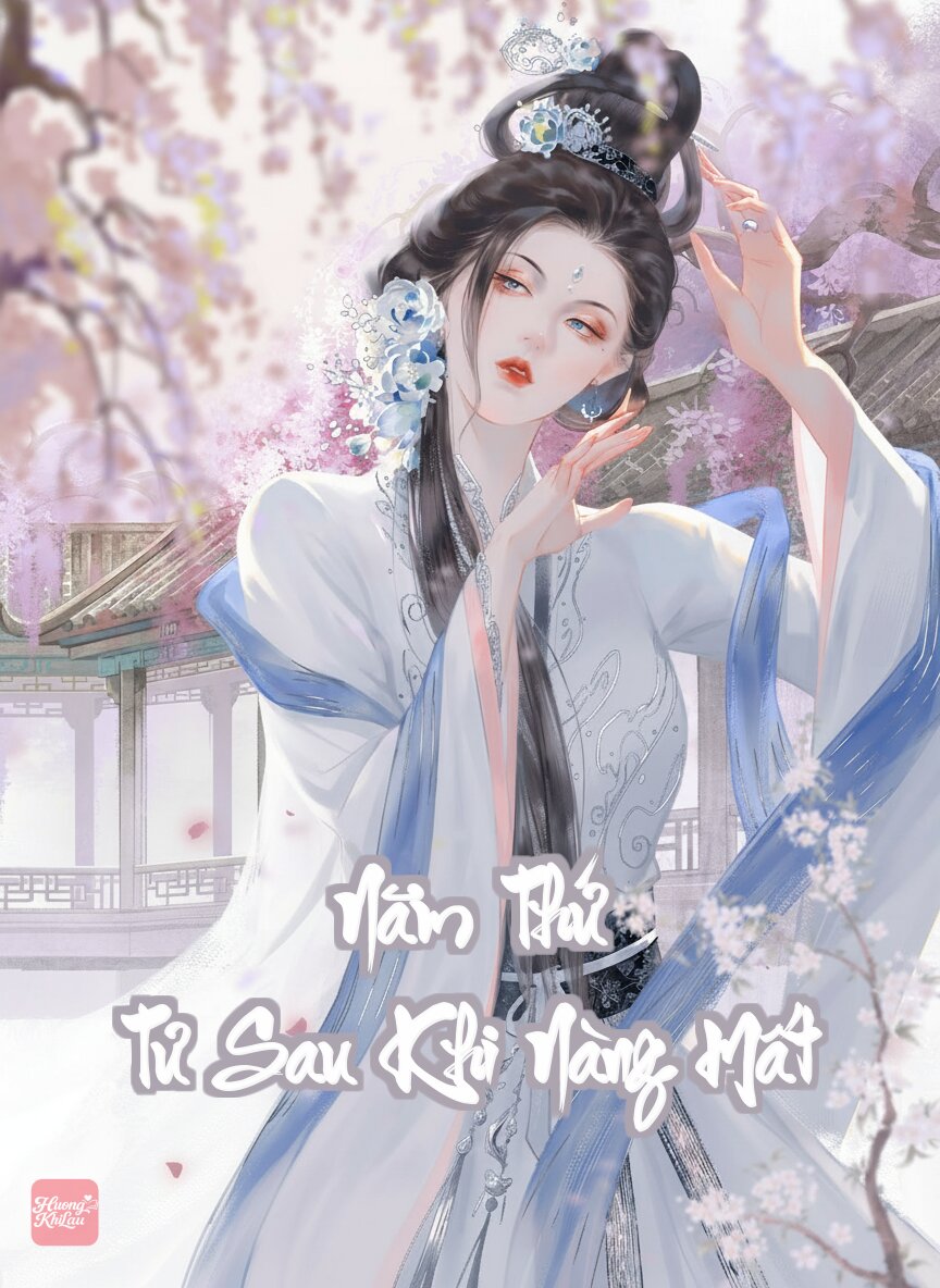 Năm Thứ Tư Sau Khi Nàng Mất