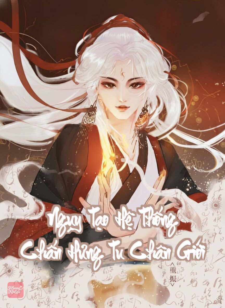 Ngụy Tạo Hệ Thống Chấn Hưng Tu Chân Giới
