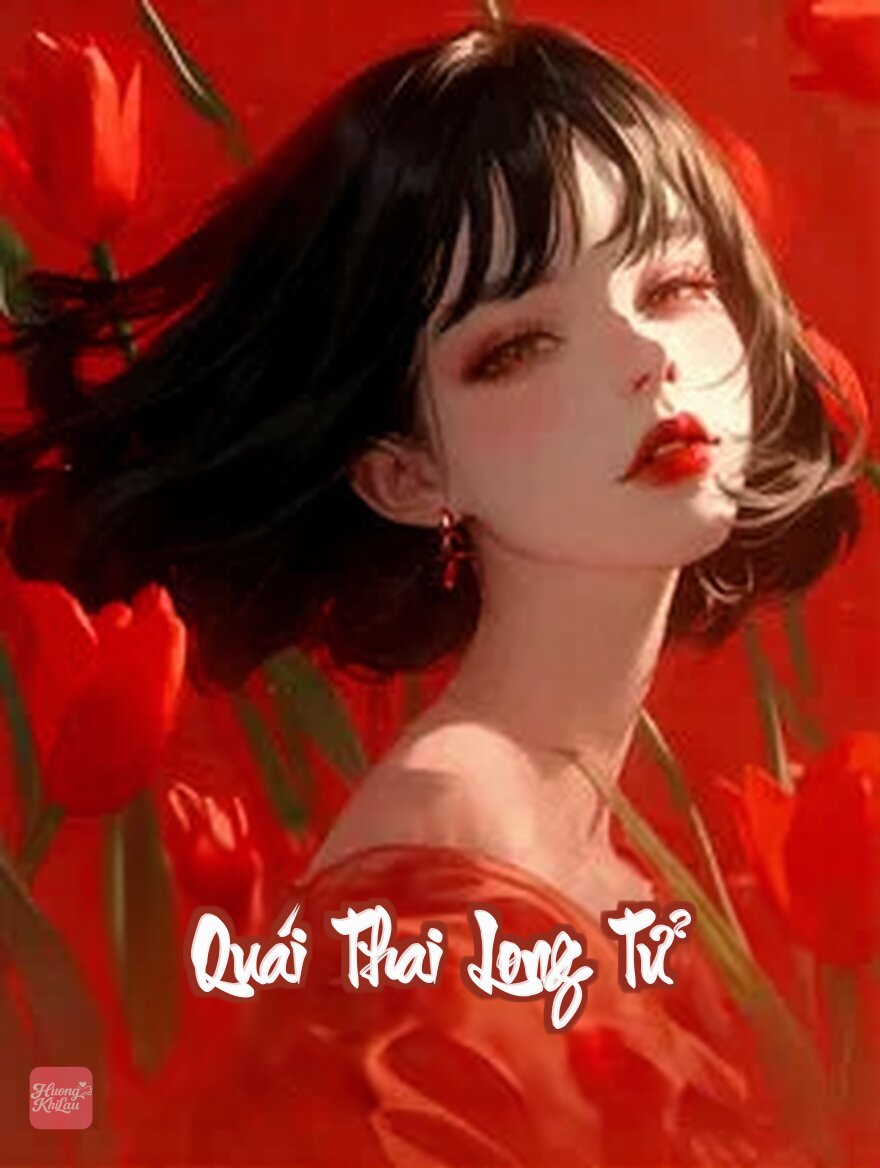 Quái Thai Long Tử