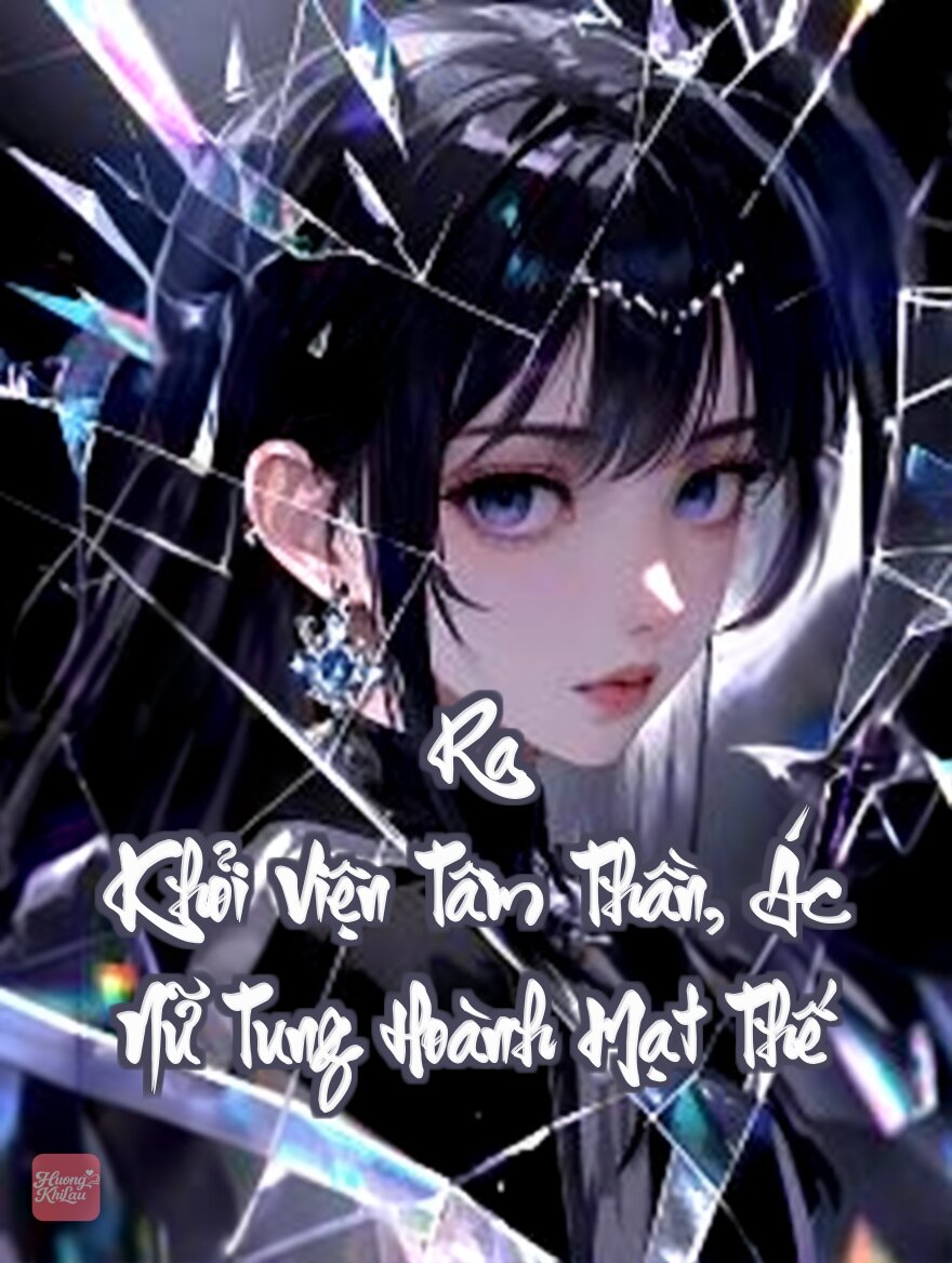 Ra Khỏi Viện Tâm Thần, Ác Nữ Tung Hoành Mạt Thế