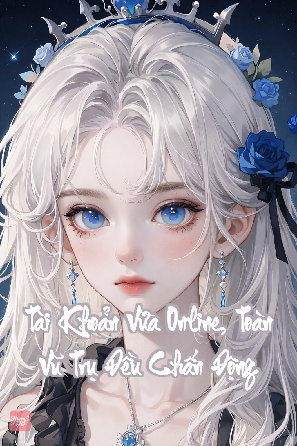 Tài Khoản Vừa Online, Toàn Vũ Trụ Đều Chấn Động